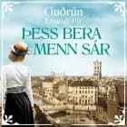 Þess bera menn sár af Guðrún Lárusdóttir