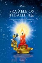 Fra alle os til alle jer af Walt Disney Studio
