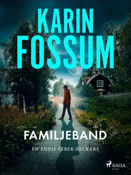 Familjeband af Karin Fossum