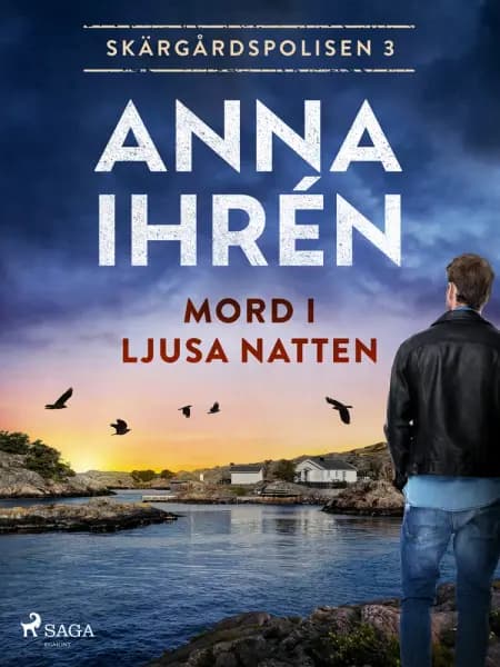 Mord i ljusa natten af Anna Ihrén