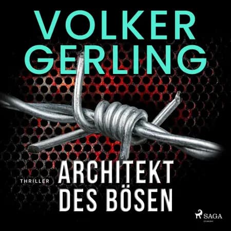 Architekt des Bösen af Volker Gerling