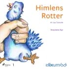 Ensomme dyr 1. Himlens rotter af Jan Oxholm