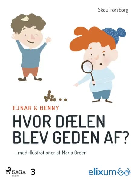 Ejnar og Benny 3 af Skou Porsborg