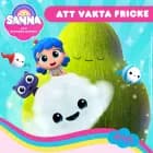 Sanna och Regnbågslandet – Att vakta Fricke af Guru Studio