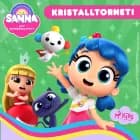 Sanna och Regnbågslandet – Kristalltornet! af Guru Studio