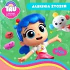 Tru i Tęczowe Królestwo: Jaskinia życzeń af Guru Studio