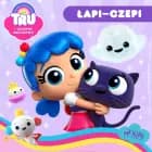 Tru i Tęczowe Królestwo: Łapi-czepi af Guru Studio