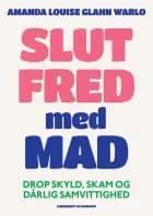 Slut fred med mad af Amanda Louise Glahn Warlo