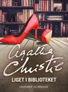 Liget i biblioteket af Agatha Christie