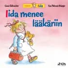 Iida menee lääkäriin af Liane Schneider