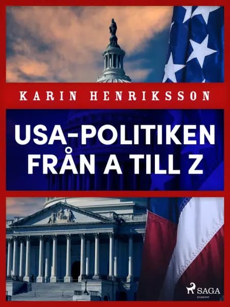 USA-politiken från A till Z af Karin Henriksson