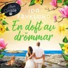 En doft av drömmar af Ida Fryklund
