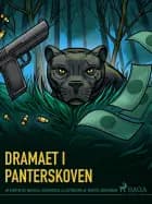 Dramaet i Panterskoven af Michael Rasmussen og Martin Rasmussen