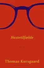 Hastetilfælde af Thomas Korsgaard