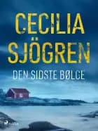 Den sidste bølge af Cecilia Sjögren