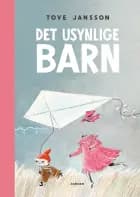Det usynlige barn af Tove Jansson