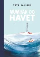Mumifar og havet af Tove Jansson