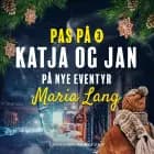 Katja og Jan på nye eventyr af Maria Lang