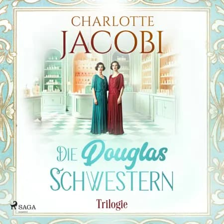 Die Douglas-Schwestern-Trilogie af Charlotte Jacobi