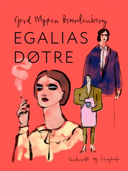 Egalias døtre af Gerd Mjøen Brantenberg