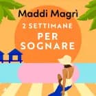 2 settimane per sognare af Maddi Magrì