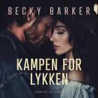 Kampen for lykken af Becky Barker