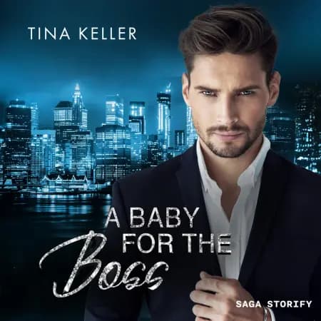 A Baby for the Boss af Tina Keller