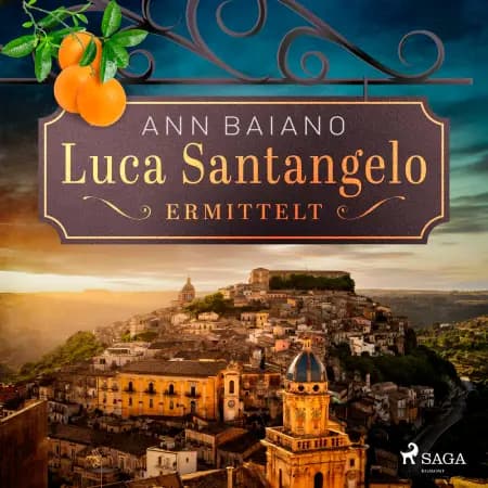 Luca Santangelo ermittelt af Ann Baiano