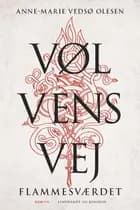 Vølvens vej - Flammesværdet