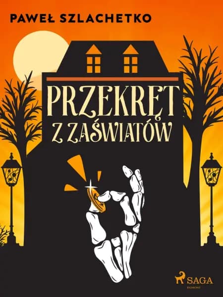 Przekręt z zaświatów af Paweł Szlachetko