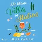 Die kleine Villa in Italien af Julie Caplin