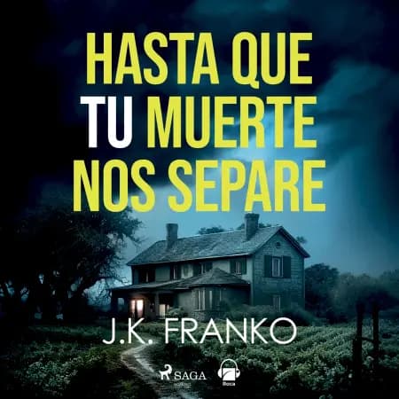 Hasta que tu muerte nos separe af J.K. Franco