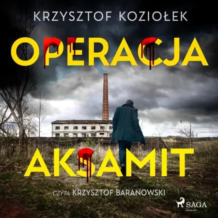 Operacja Aksamit af Krzysztof Koziołek