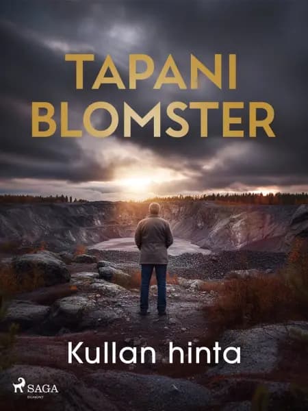 Kullan hinta af Tapani Blomster