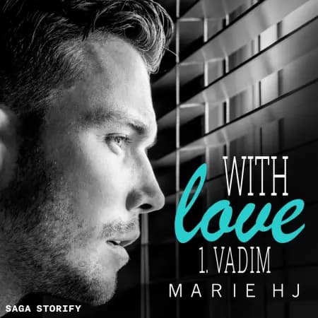 With love tome 1: Vadim af Marie HJ