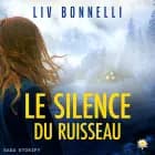 Le Silence du ruisseau af Liv Bonnelli