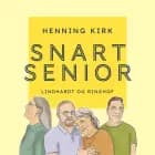 Snart senior af Henning Kirk