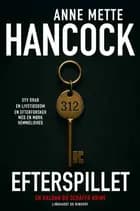 Efterspillet af Anne Mette Hancock