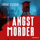 Angstmörder af Lorenz Stassen