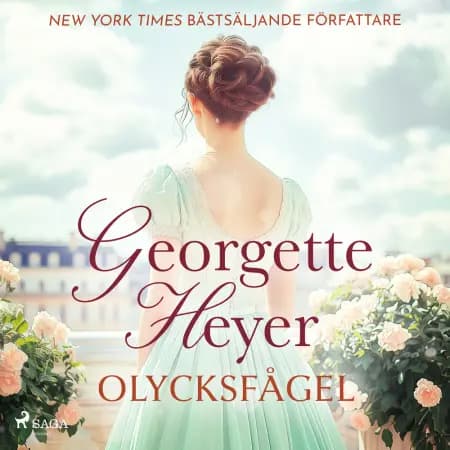 Olycksfågel af Georgette Heyer