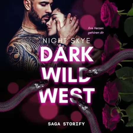 Dark Wild West: Ihre Herzen gehören dir af Night Skye