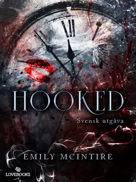 Hooked (svensk utgåva) af Emily McIntire