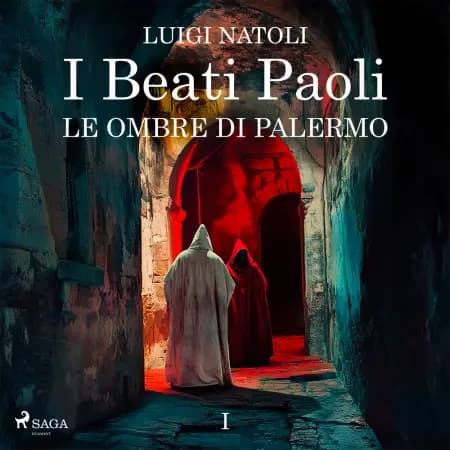 I Beati Paoli I. Le ombre di Palermo af Luigi Natoli