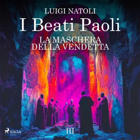 I Beati Paoli III. La maschera della vendetta af Luigi Natoli