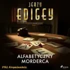 Alfabetyczny morderca af Jerzy Edigey