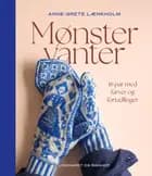 Mønstervanter af Anne-Grete Lænkholm