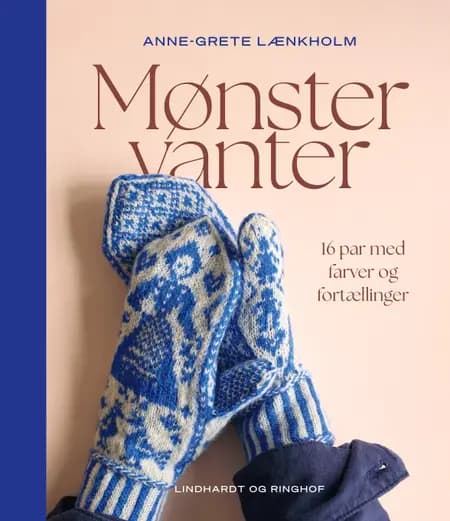 Mønstervanter af Anne-Grete Lænkholm