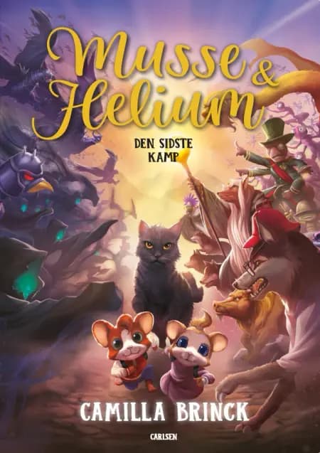 Musse og Helium (5) - Den sidste kamp af Camilla Brinck