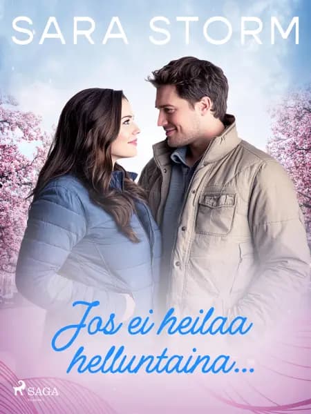 Jos ei heilaa helluntaina… af Sara Storm