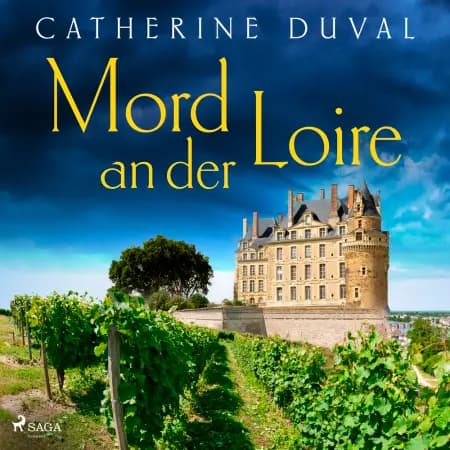 Mord an der Loire af Catherine Duval